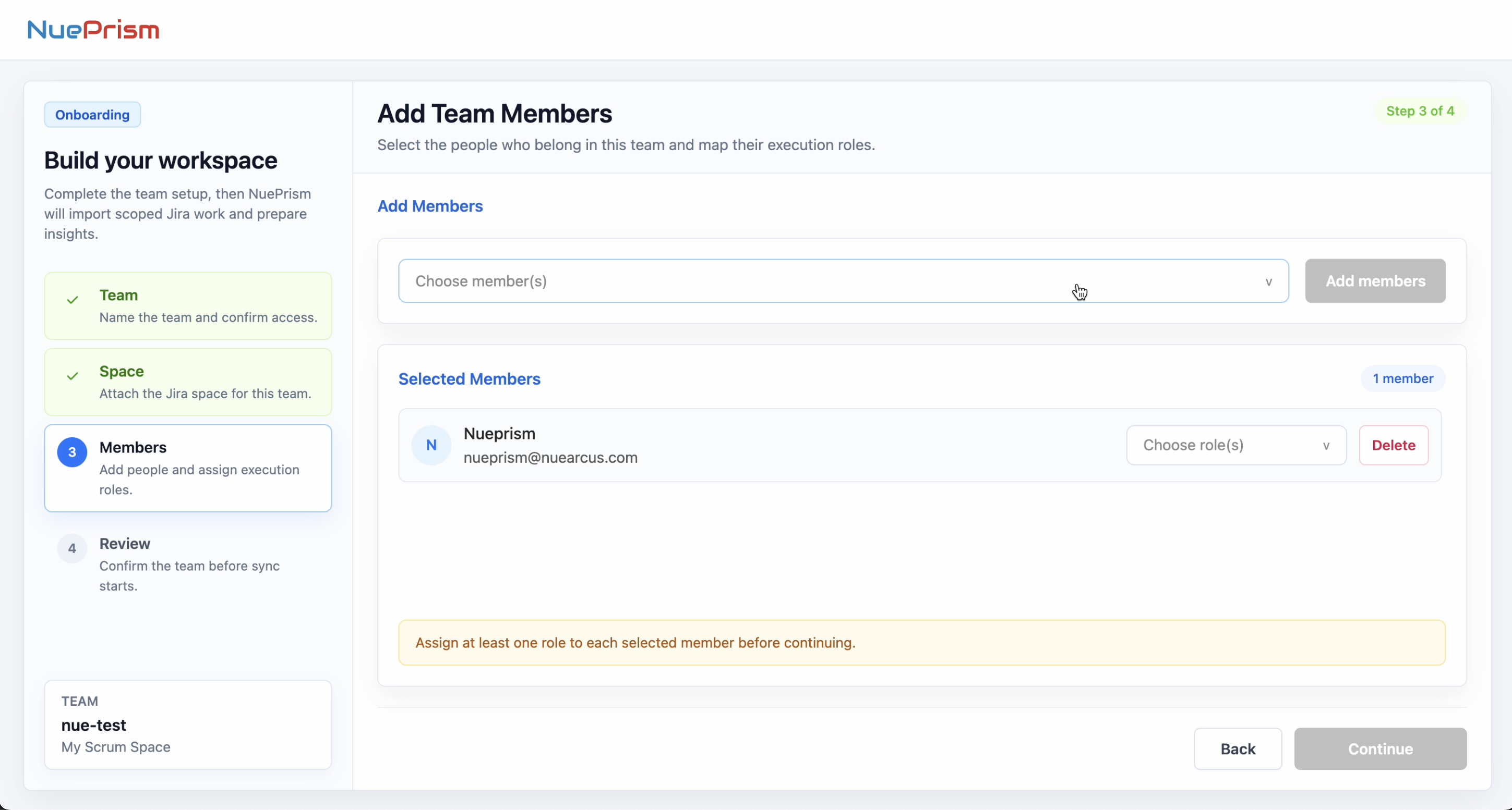 NuePrism onboarding screen showing Step 3 of 4, Add Team Members, with a member selector, selected members and role assignment.
